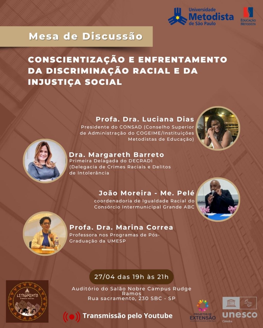 Universidade Metodista promove mesa de discussão sobre Conscientização e enfrentamento da discriminação racial e injustiça social